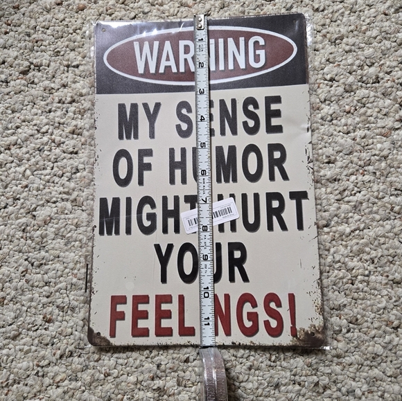New With Tags Funny Metal Sign. - Picture 3 of 4